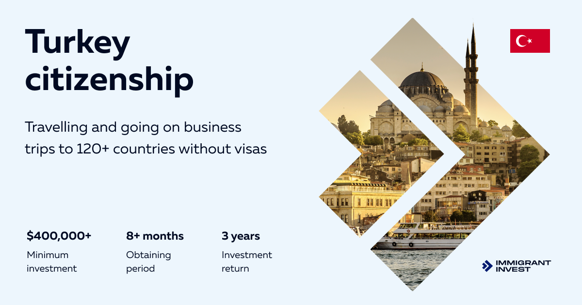 Turkey Citizenship by Investment Program !year: Turkish Golden Visa - Immigrant Invest