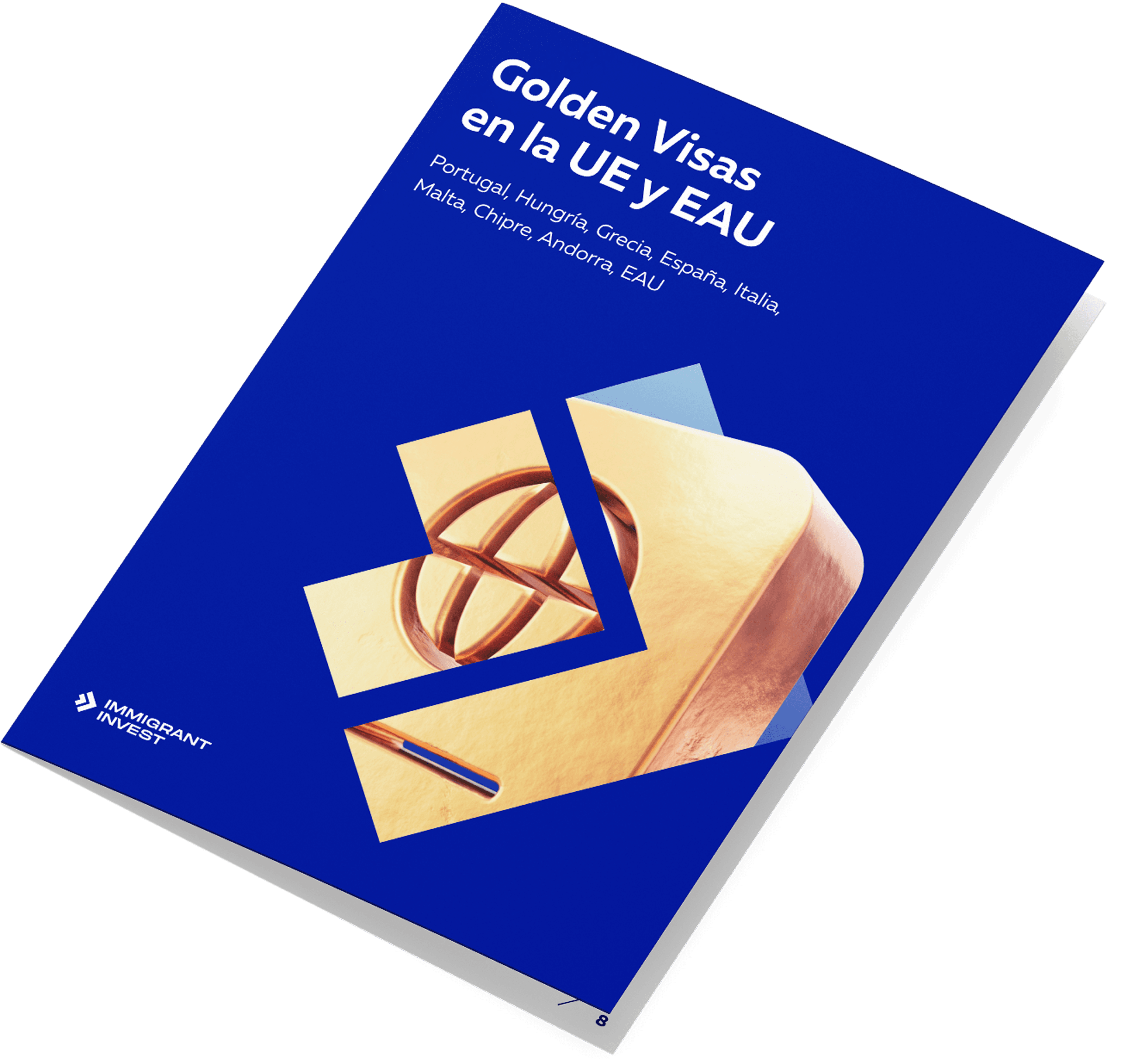 Comparación total de los programas de Golden Visa de la UE