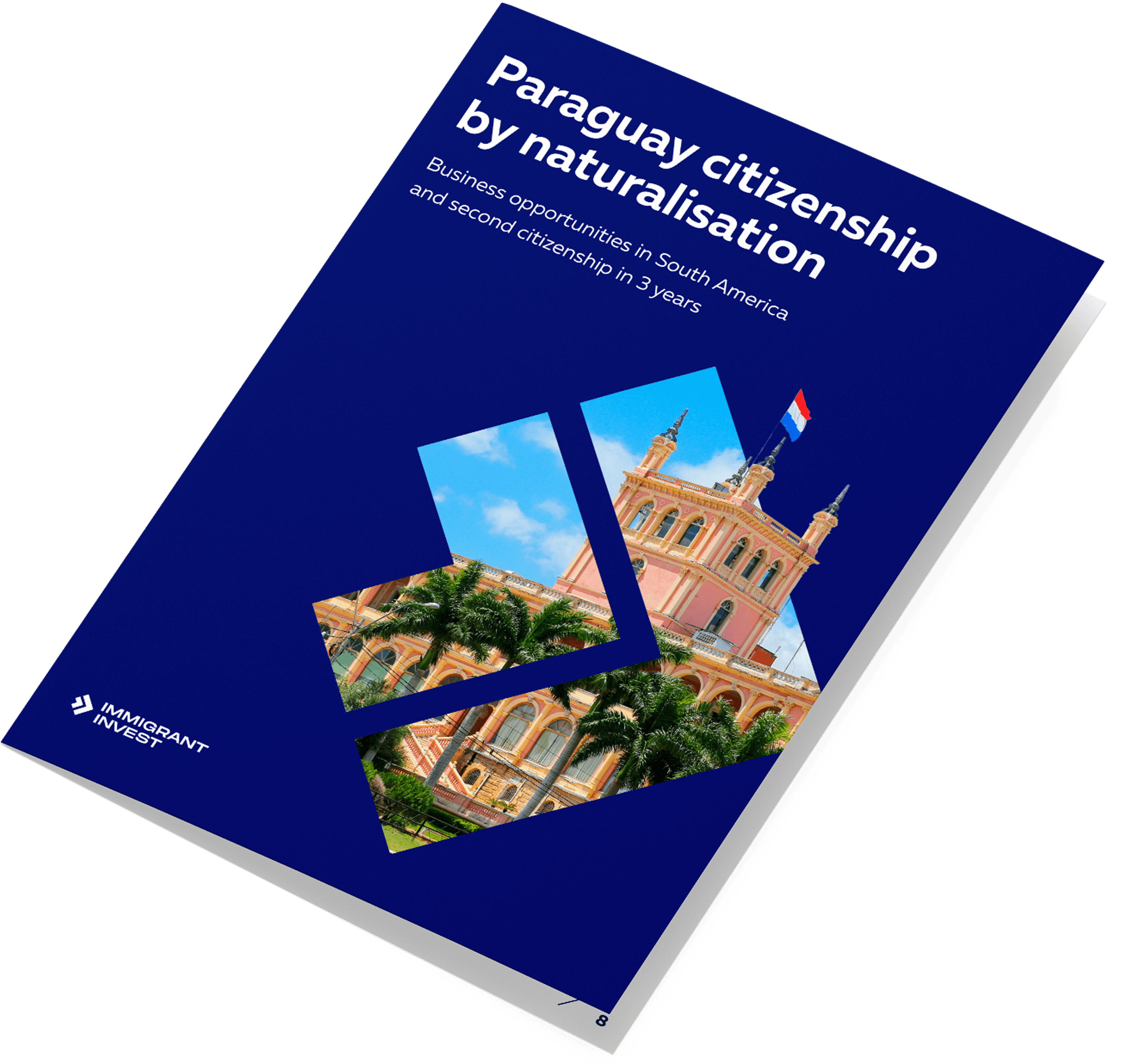 Guide to obtaining Paraguay citizenship
