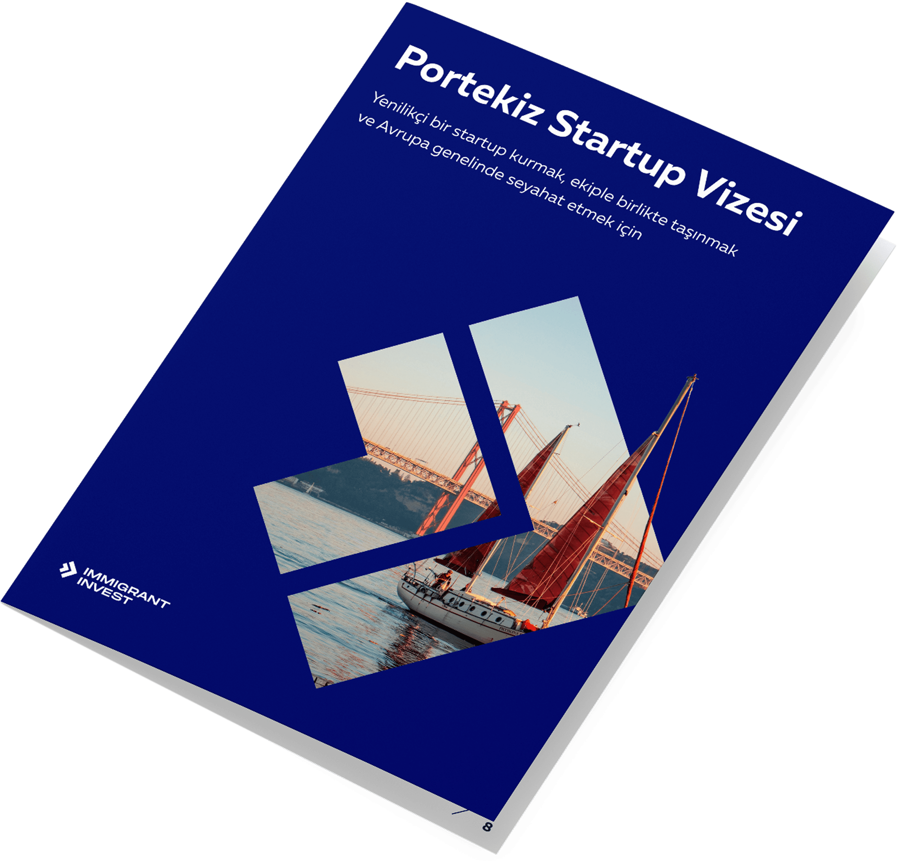 Portekiz Girişimci Vizesi almak için pratik rehber