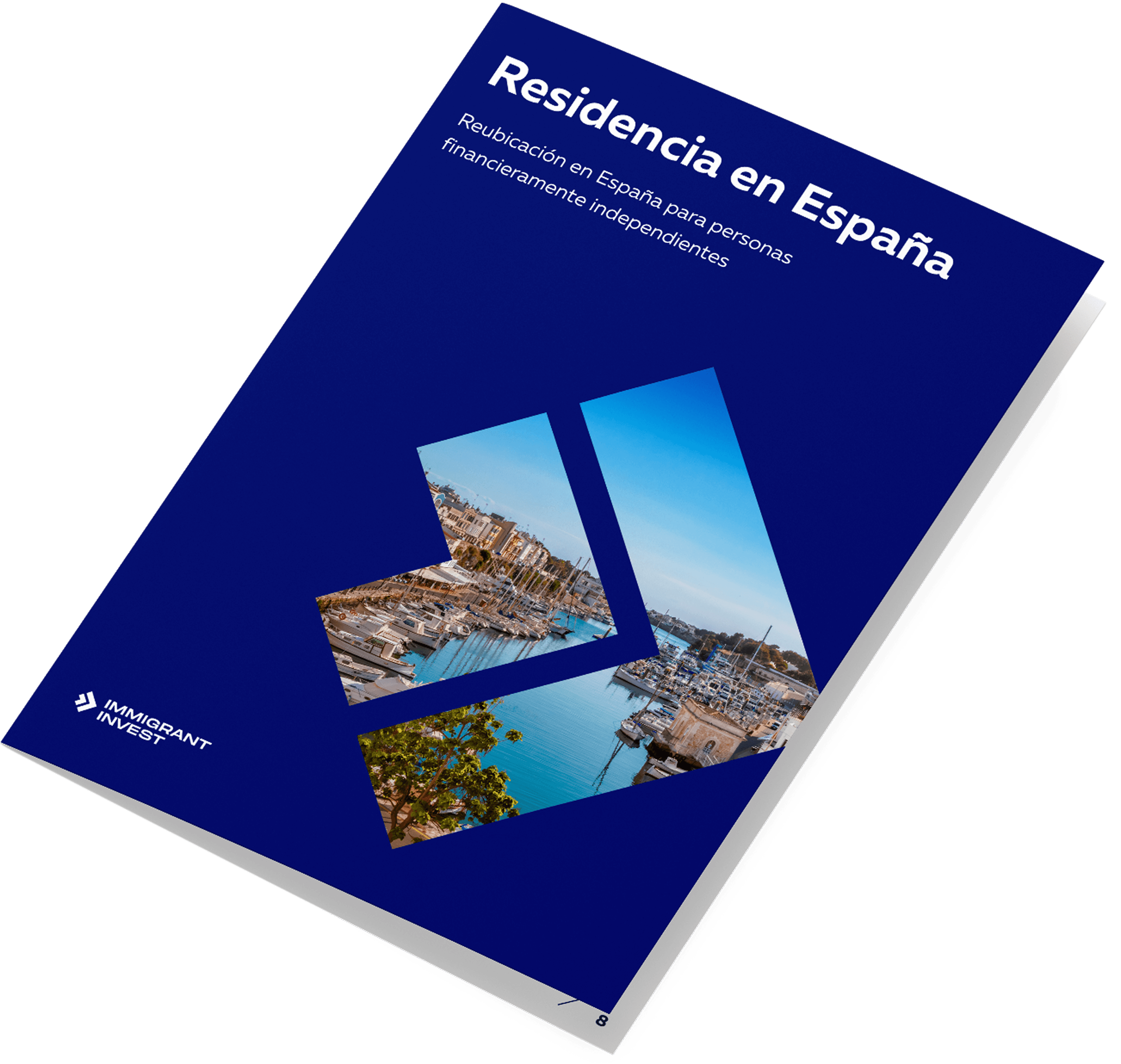 Guía práctica sobre la Residencia en España para Personas con Independencia Financiera