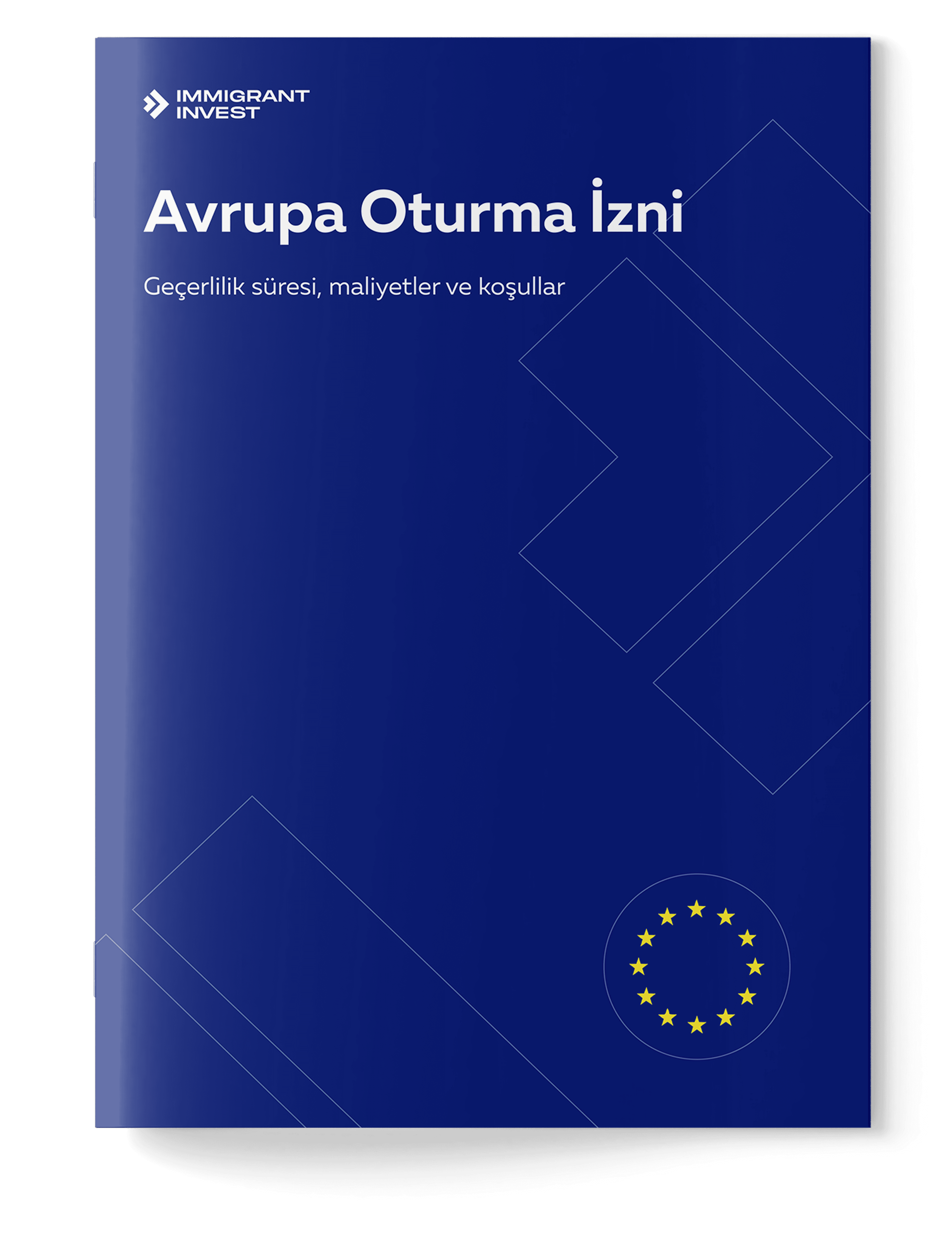 Avrupa'da oturum izni almayı mı düşünüyorsunuz?