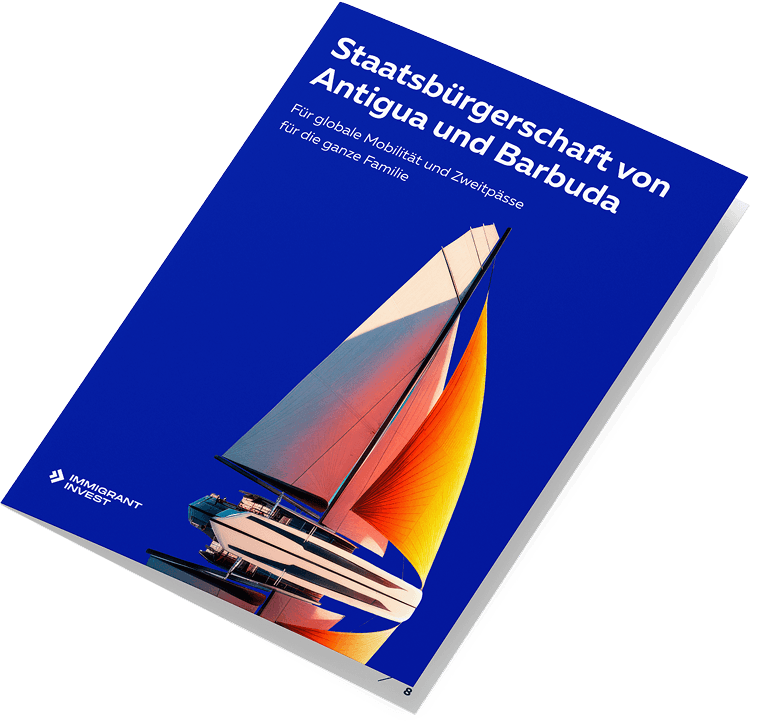 Leitfaden zur Erlangung der Staatsbürgerschaft von Antigua und Barbuda
